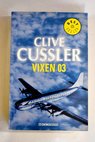 Vixen 03 / Clive Cussler