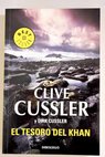 El tesoro del Khan / Clive Cussler