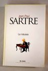 La nusea / Jean Paul Sartre