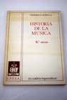 Historia de la msica en cuadros esquemticos / Federico Sopea Ibez