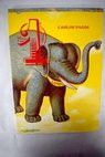 Un elefant als llimbs Un elefante en el limbo / Carlos Pazos