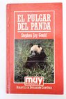 El pulgar del panda ensayos sobre evolución / Stephen Jay Gould