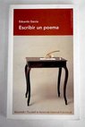 Escribir un poema / Eduardo García