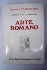 Arte romano / Antonio García y Bellido