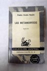 Las metamorfosis / Publio Ovidio Nasn