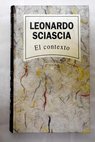 El contexto / Leonardo Sciascia