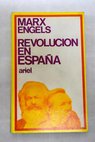 Revolución en España / Karl Marx