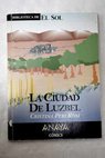 La ciudad de Luzbel y otros relatos / Cristina Peri Rossi
