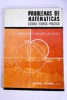 Problemas de matemáticas Estudio teórico practico / Fernando Marín Alonso