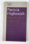 El temblor de la falsificacin / Patricia Highsmith