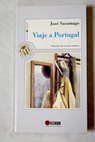 Viaje a Portugal / José Saramago