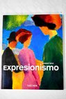 Expresionismo / Norbert Wolf