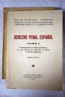 Derecho Penal Español / Isaías Sánchez Tejerina