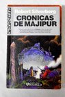 Crónicas de Majipur tomo III / Robert Silverberg