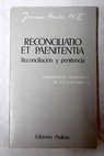 Reconciliatio et paenitentia Reconciliación y penitencia