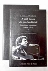 A mil besos de profundidad canciones y poemas 1956 1978 / Leonard Cohen