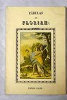 Fábulas de Florián / Jean Pierre Claris de Florian