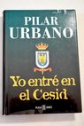 Yo entr en el Cesid / Pilar Urbano