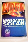 Navegante solar / David Brin