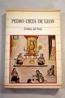 Crónica del Perú / Pedro Cieza de León