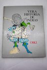 Vera historia de Indias / Oski