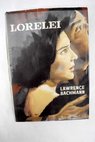 Lorelei / Lawrence P Bachmann