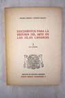 Documentos para la historia del arte en las Islas Canarias tomo I La Laguna / Miguel Tarquis