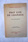 Guia de pecadores / Fray Luis de Granada