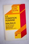 La condition humaine / André Malraux
