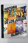 Historia de los juegos olímpicos / Francisco Yague