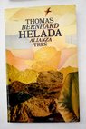Helada / Thomas Bernhard
