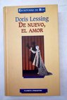 De nuevo el amor / Doris Lessing