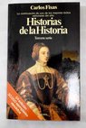 Historias de la historia Tercera serie / Carlos Fisas