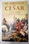 El druida del César / Claude Cueni