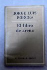 El libro de arena / Jorge Luis Borges