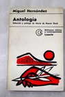 Antología / Miguel Hernández