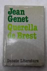 Querella de Brest / Jean Genet
