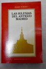 Las iglesias de Madrid / Elías Tormo Monzó
