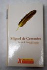 Las vidas de Miguel de Cervantes / Andrés Trapiello