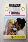 Educación sexual y conyugal / Charles Robinson