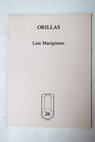 Orillas / Luis Marigómez