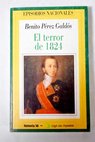 El terror de 1824 / Benito Prez Galds