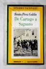 De Cartago a Sagunto / Benito Pérez Galdós