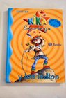 Kika Superbruja y los indios / Knister