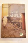 El callejón de los milagros / Naguib Mahfuz