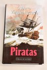 Piratas / Alberto Vzquez Figueroa