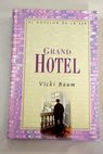 Grand hotel / Vicki Baum