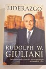 Liderazgo / Rudolph W Giuliani