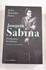 Joaqun Sabina perdonen la tristeza / Javier Menndez Flores