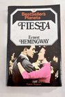 Fiesta / Ernest Hemingway